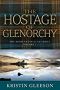 [Highland Ballad 01] • The Hostage of Glenorchy